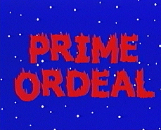 Prime Ordeal