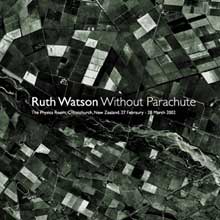 Ruth Watson: Without Parachute - the catalogue