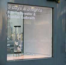 3 days & 3 nights - Amelia Bywater and Alastair Galbraith