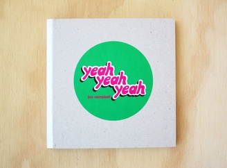 Jon Campbell: Yeah Yeah Yeah