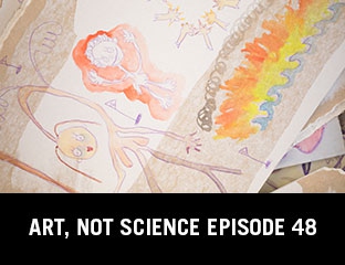 Art, Not Science Episode 48: Daniel John Corbett Sanders